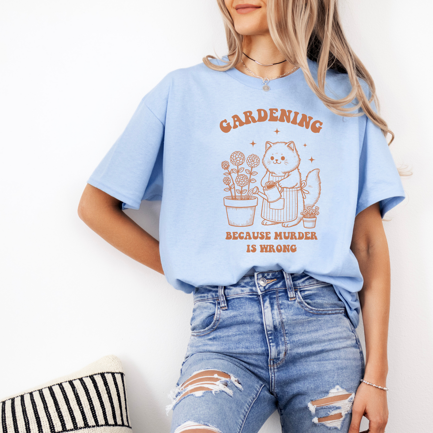 T-skjorte katt | Gardening, because murder is wrong