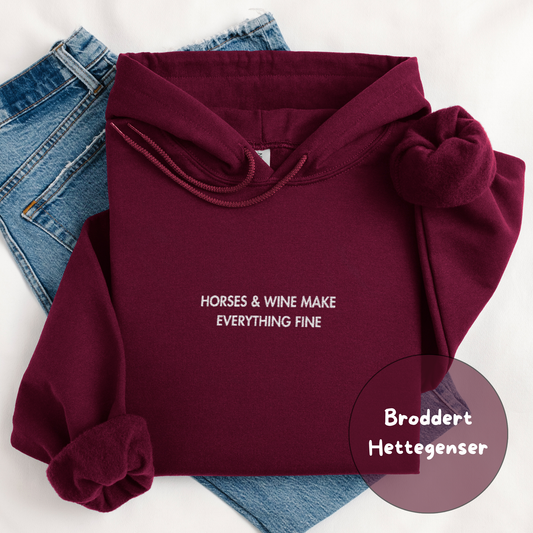 Hettegenser | Horses and Wine Make Everything Fine | Unisex